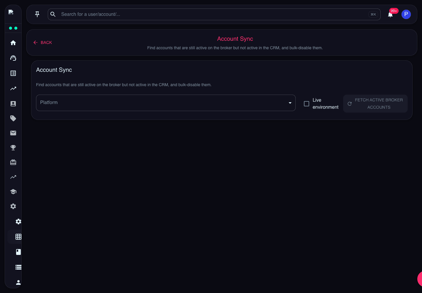 Account Sync page showing platform selector, live environment option, and fetch active broker accounts action