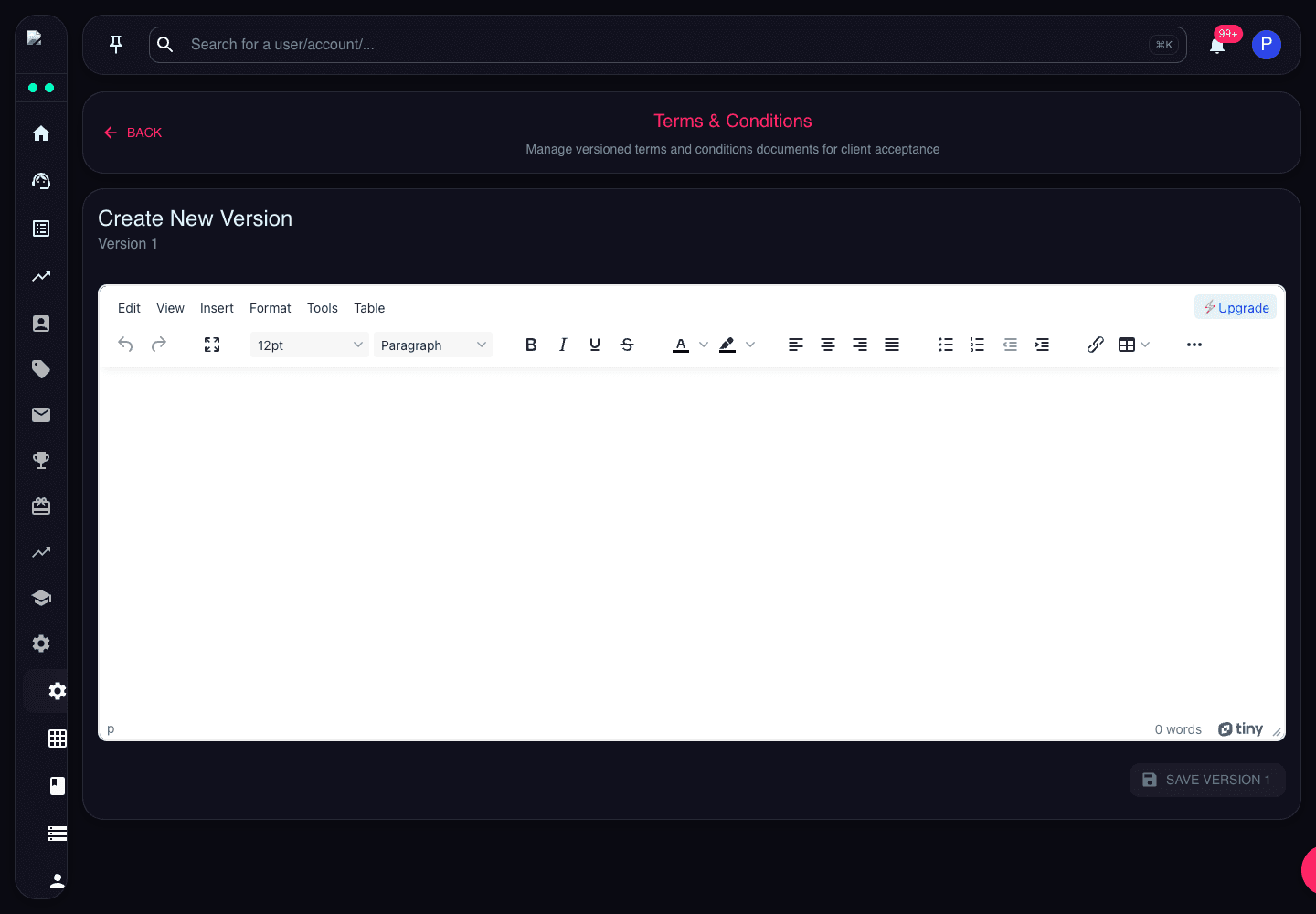 Terms & Conditions editor showing version selection, rich text editor, and save action